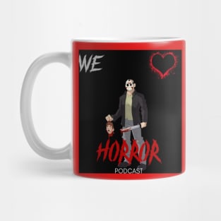 We Love Horror Podcast Jason Voorhees Design Mug